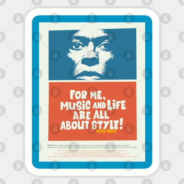 Miles Davis  A Stylish Symphony of Life and Jazz Sticker by Boogosh